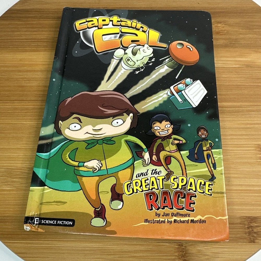 Captain Cal‎ and the Great Space Race by Dallimore, Jan